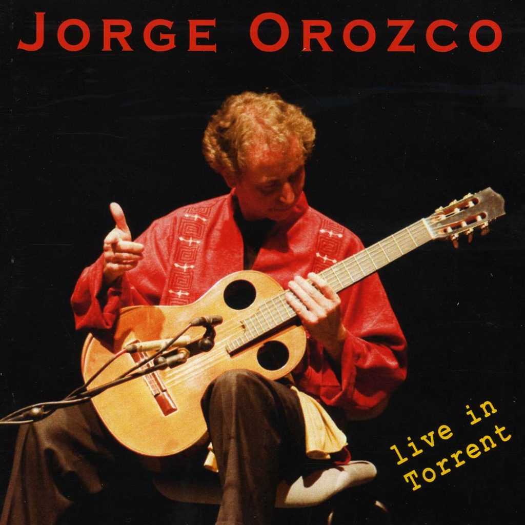 Portada del disco de Jorge Orozco: Live in Torrent